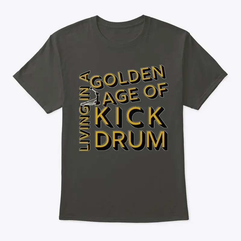 Golden Age of Kick Drum